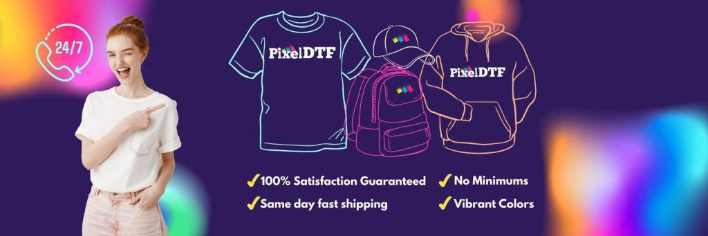 Get Custom DTF Designs Delivered Fast with Pixel DTF’s Same Day Shipping